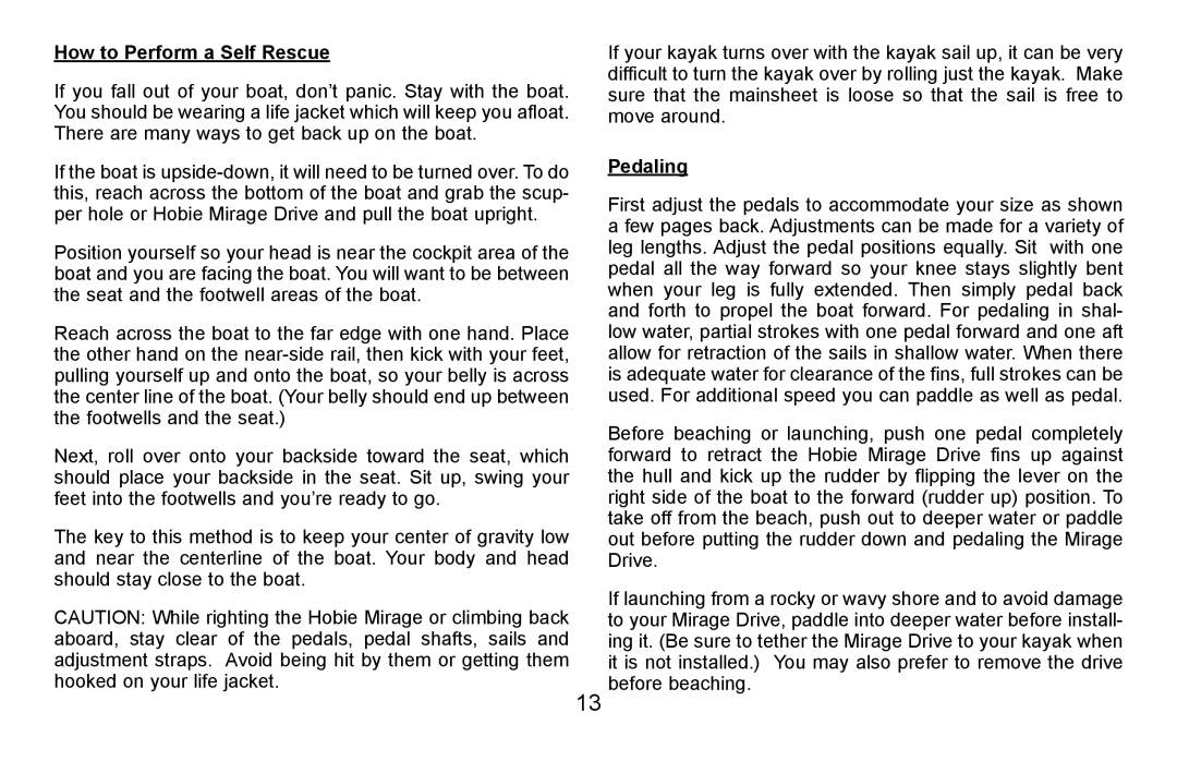 Hobie i12s manual How to Perform a Self Rescue, Pedaling 