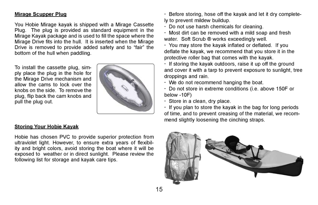 Hobie i12s manual Mirage Scupper Plug, Storing Your Hobie Kayak 