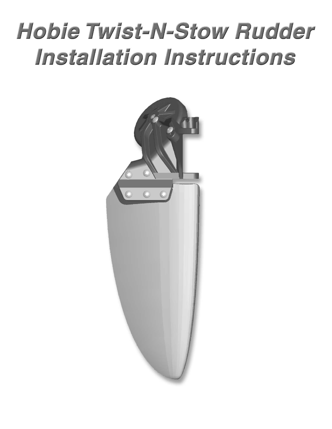 Hobie Twist-n-Stow Rudder manual 