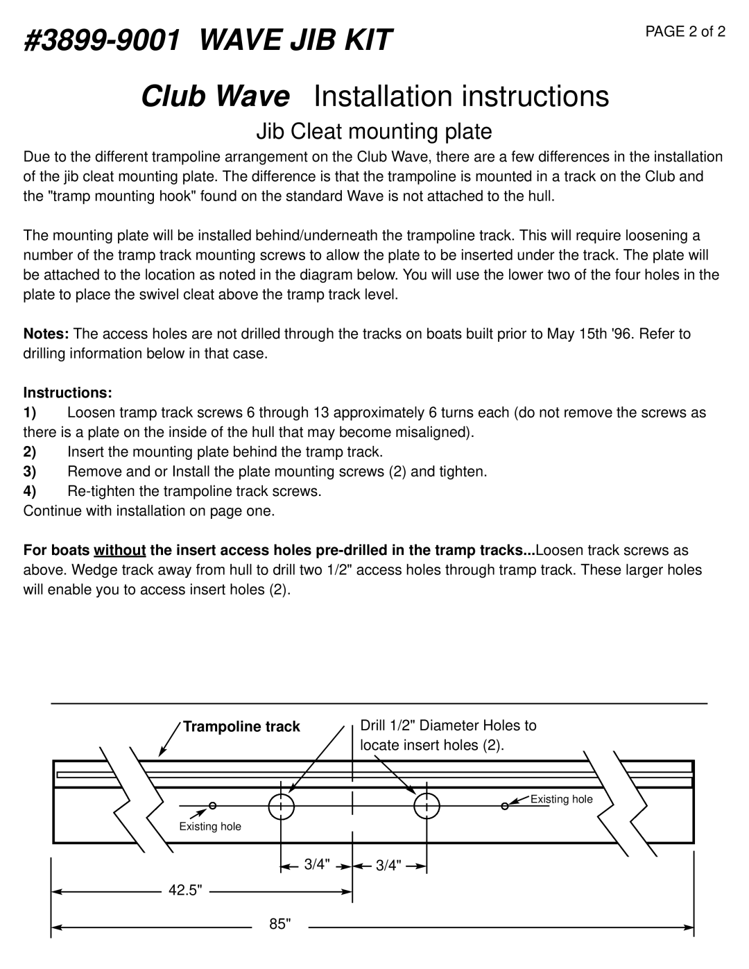 Hobie Wave Jib manual Club Wave Installation instructions, Jib Cleat mounting plate, Instructions, Trampoline track 