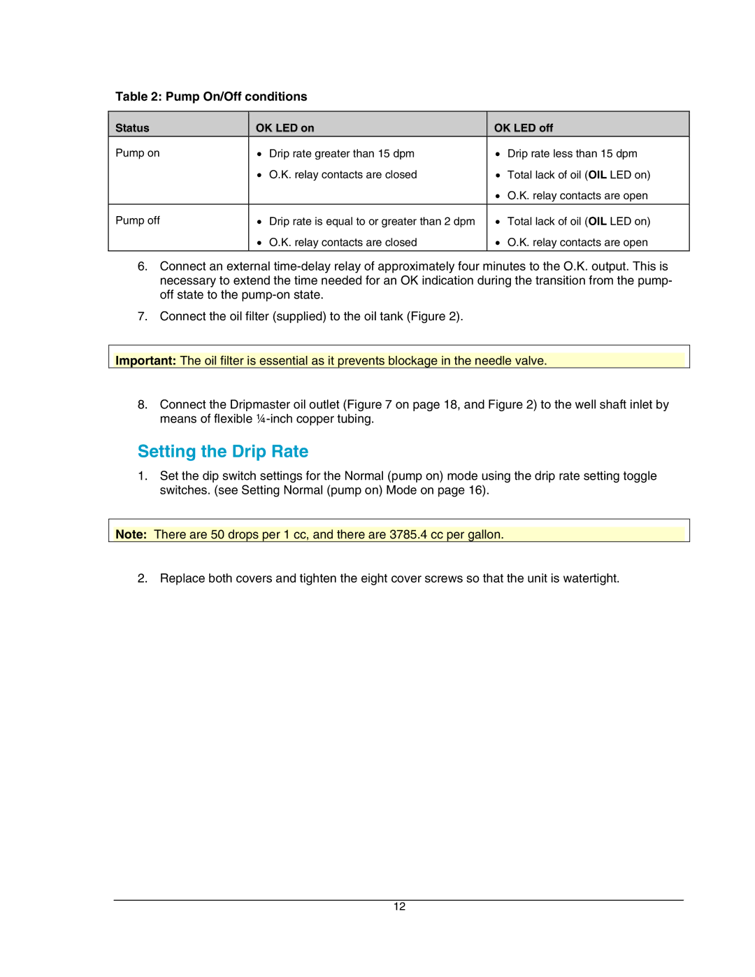 Hoffman Media EDD-4C manual Setting the Drip Rate, Pump On/Off conditions 