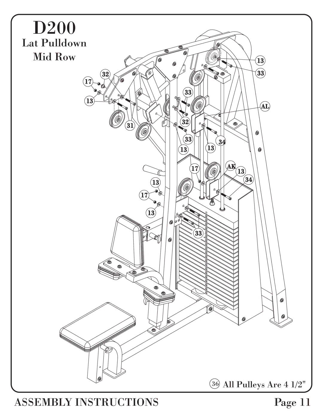 Hoist Fitness 0600-001 manual All Pulleys Are 4 1/2 