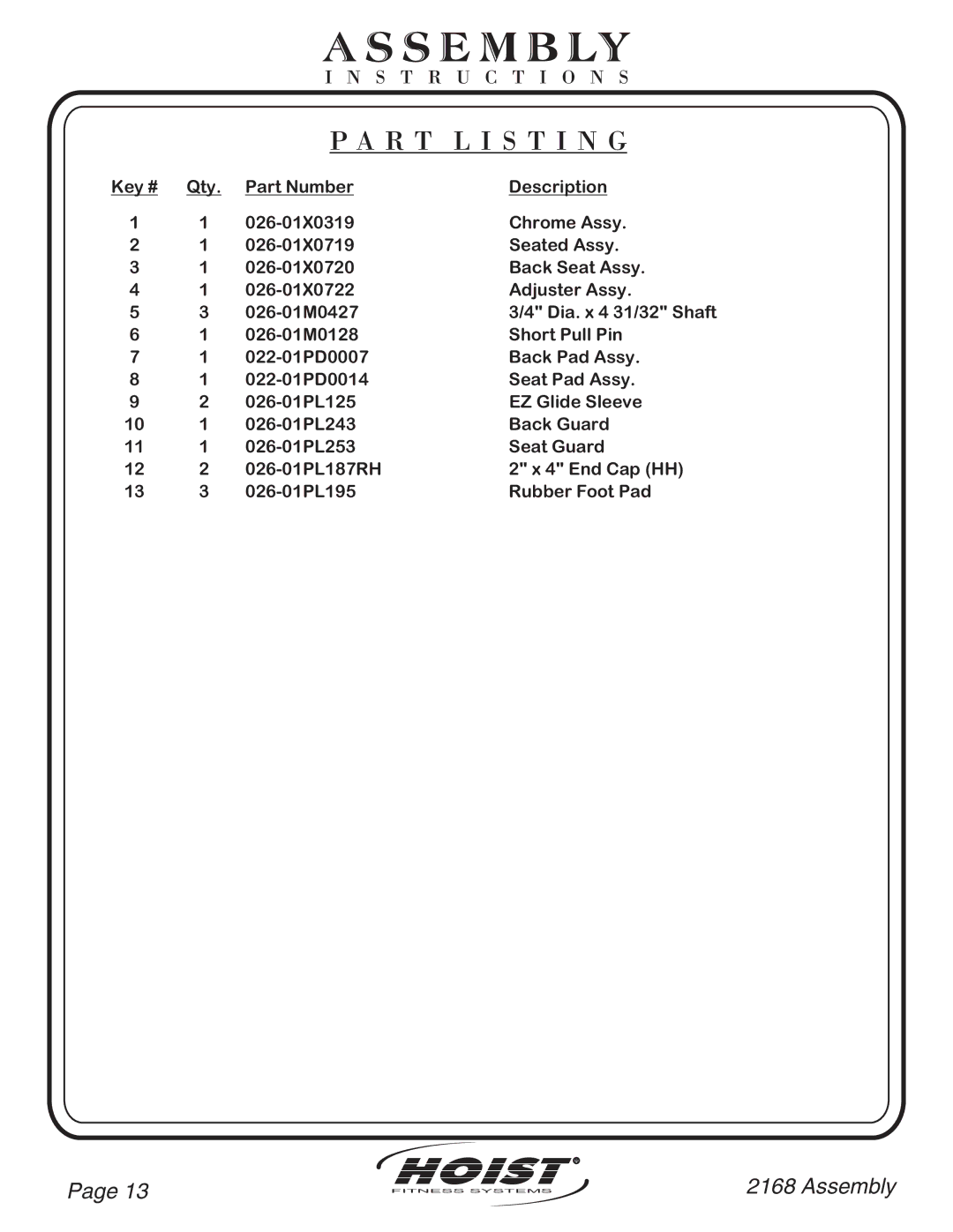 Hoist Fitness CF-2168 owner manual Ss E M B Ly 