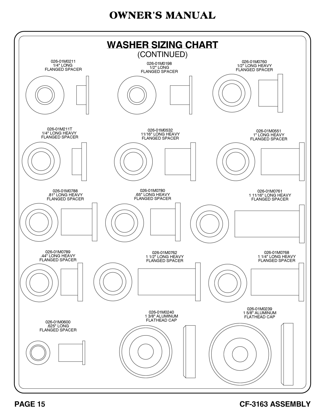 Hoist Fitness CF-3163 owner manual 026-01M211T 1/4 Long Heavy Flanged Spacer 