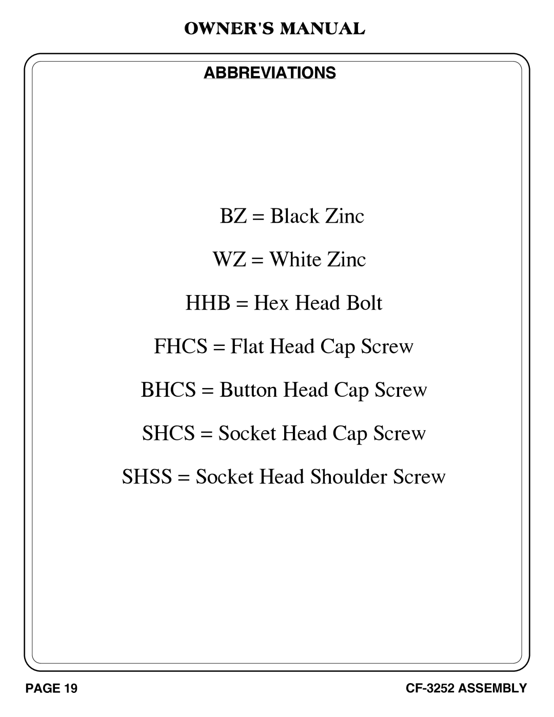 Hoist Fitness CF-3252 owner manual BZ = Black Zinc WZ = White Zinc HHB = Hex Head Bolt, Abbreviations 