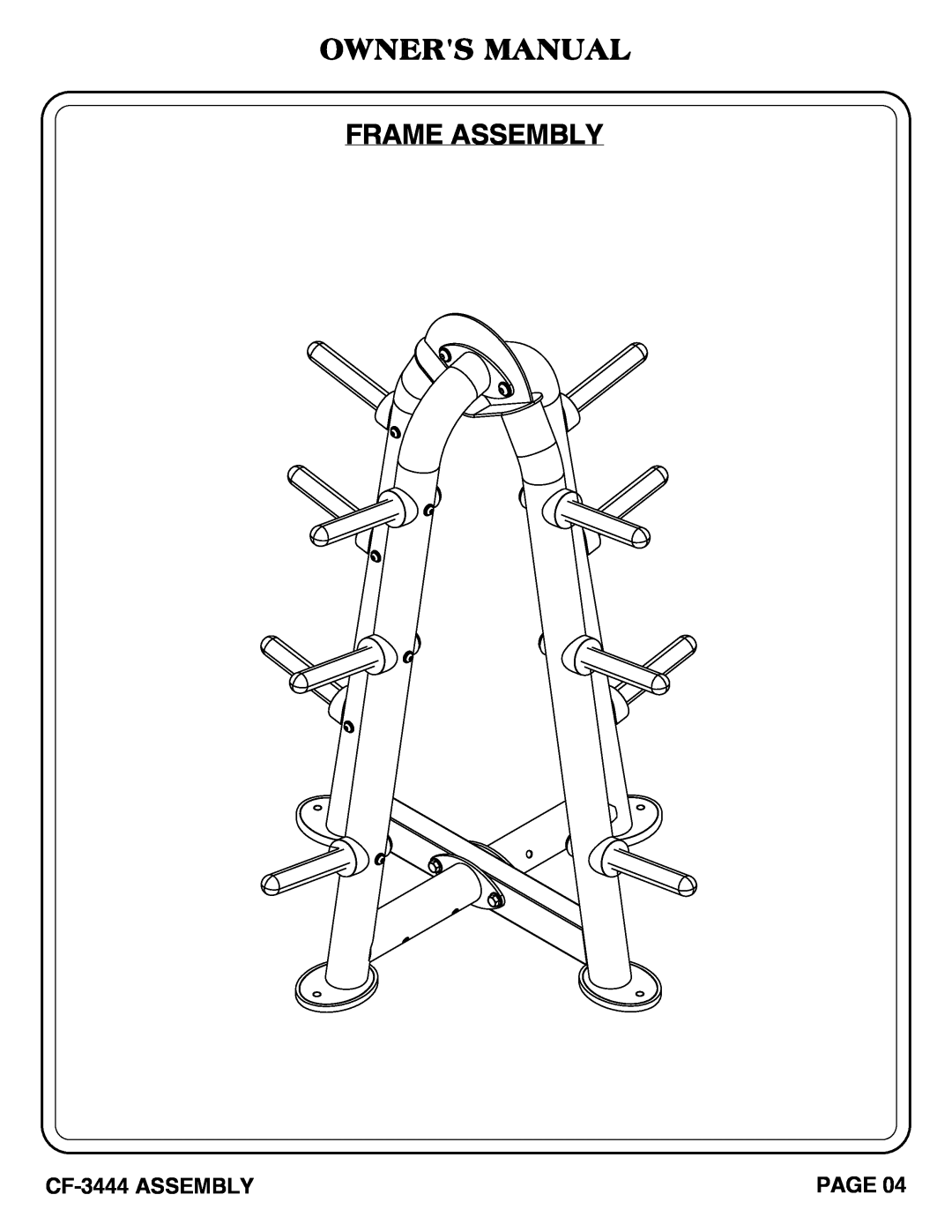 Hoist Fitness cf-3444 owner manual Owners Manual Frame Assembly, CF-3444 ASSEMBLY, Page 