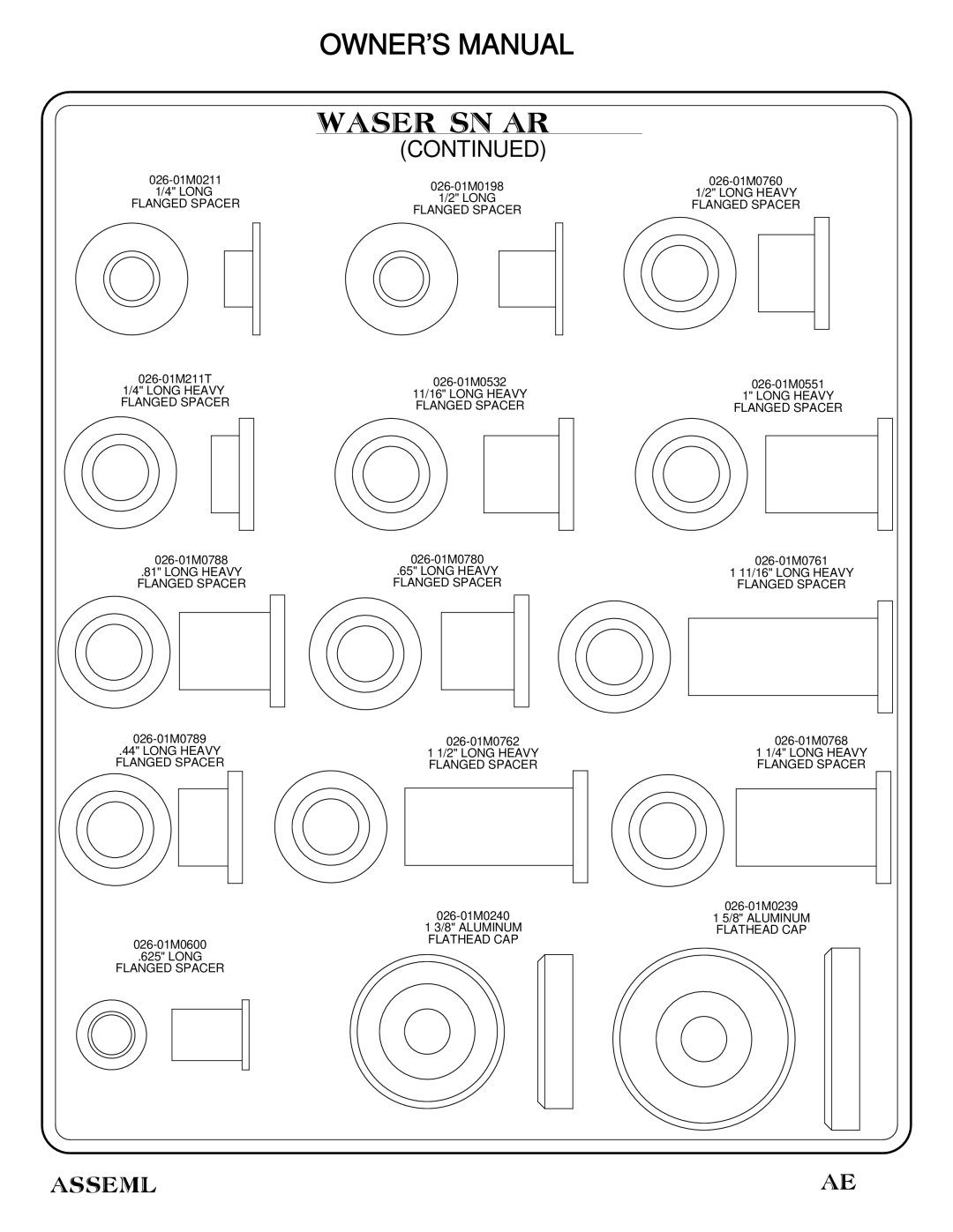 Hoist Fitness CF-3461-2 owner manual 026-01M211T 1/4 Long Heavy Flanged Spacer 