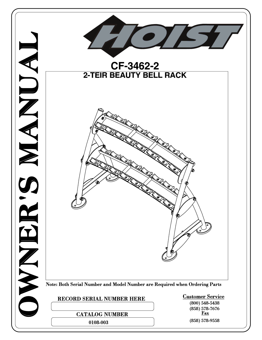 Hoist Fitness CF-3462-2 owner manual Teir Beauty Bell Rack 