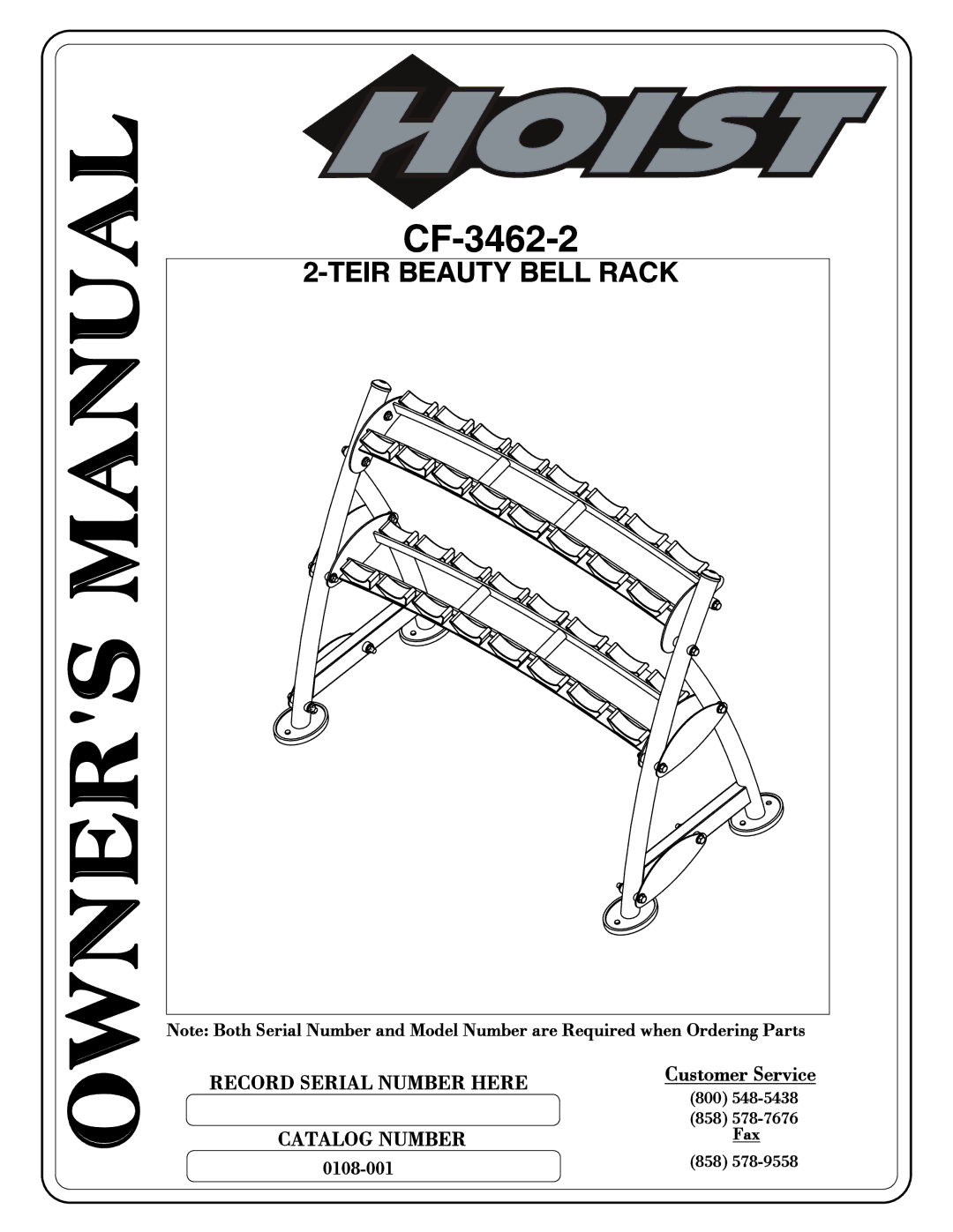 Hoist Fitness CF-3462-2 owner manual Teir Beauty Bell Rack 