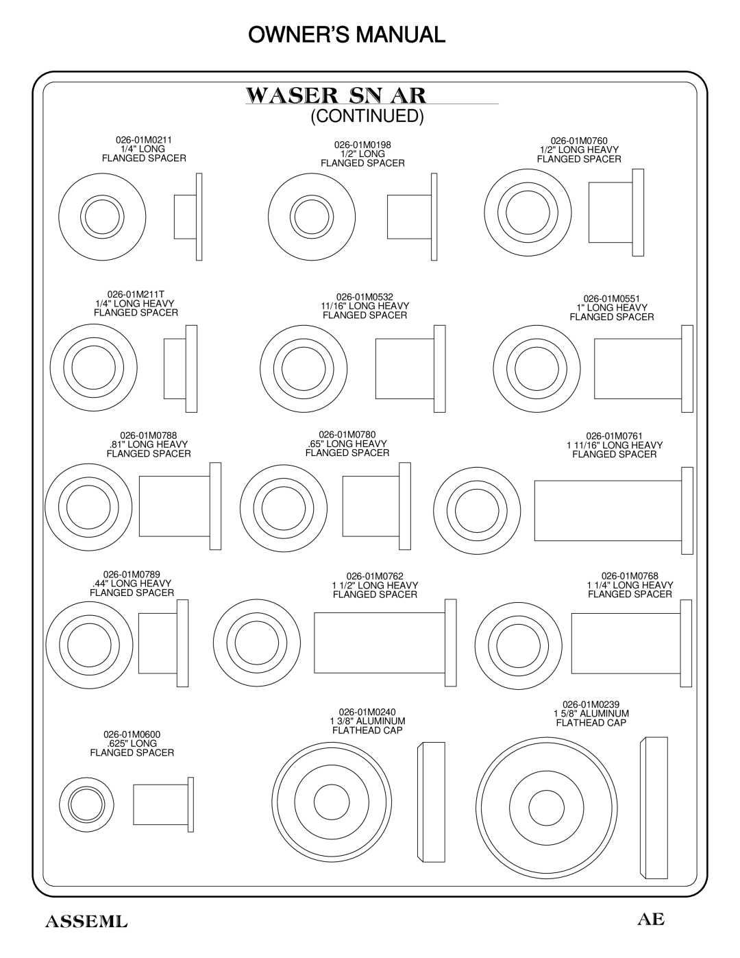 Hoist Fitness CF-3462-2 owner manual 026-01M211T 1/4 Long Heavy Flanged Spacer 