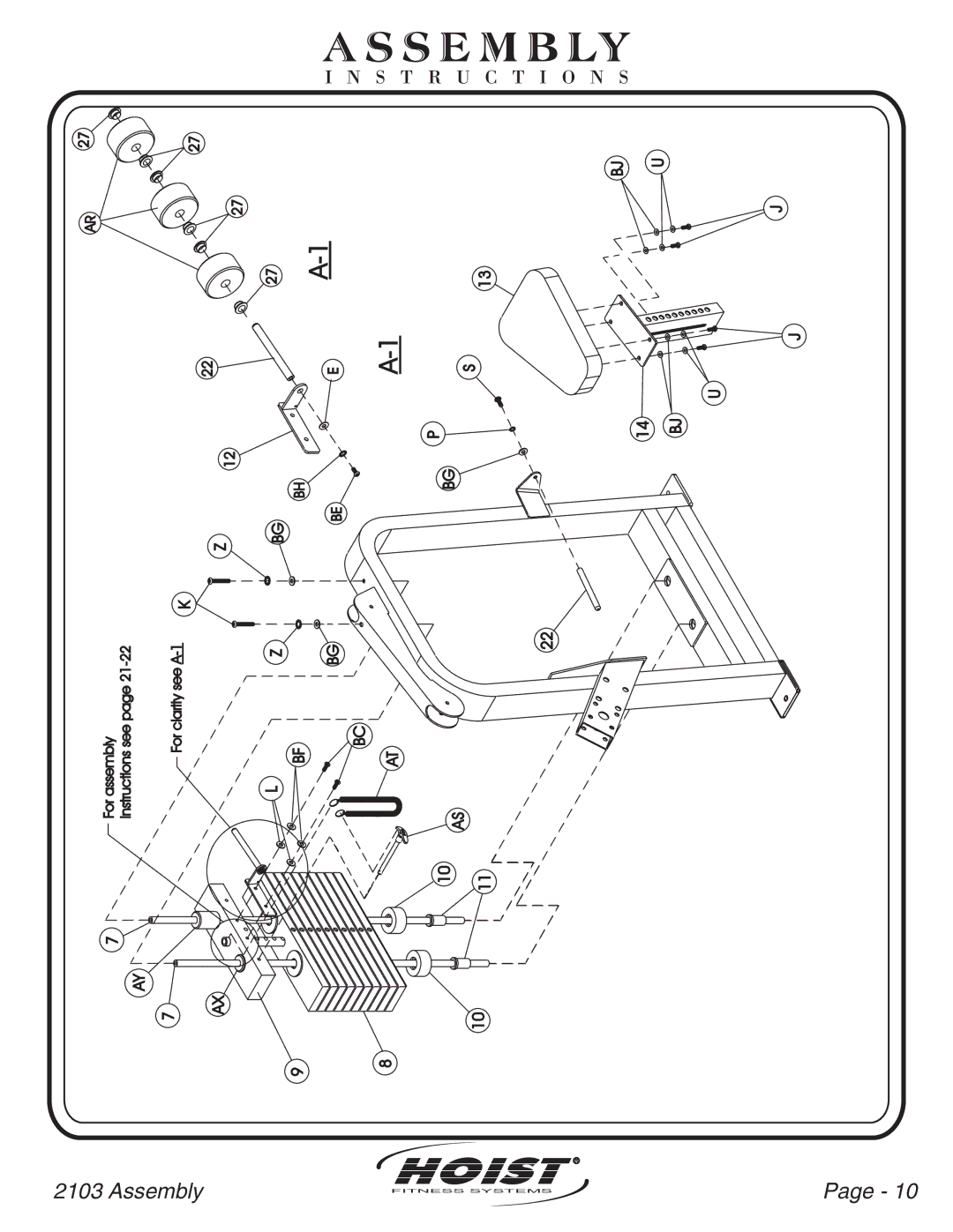 Hoist Fitness CL-2103 owner manual Forassembly instructionsseepage21-22 ForclarityseeA1 