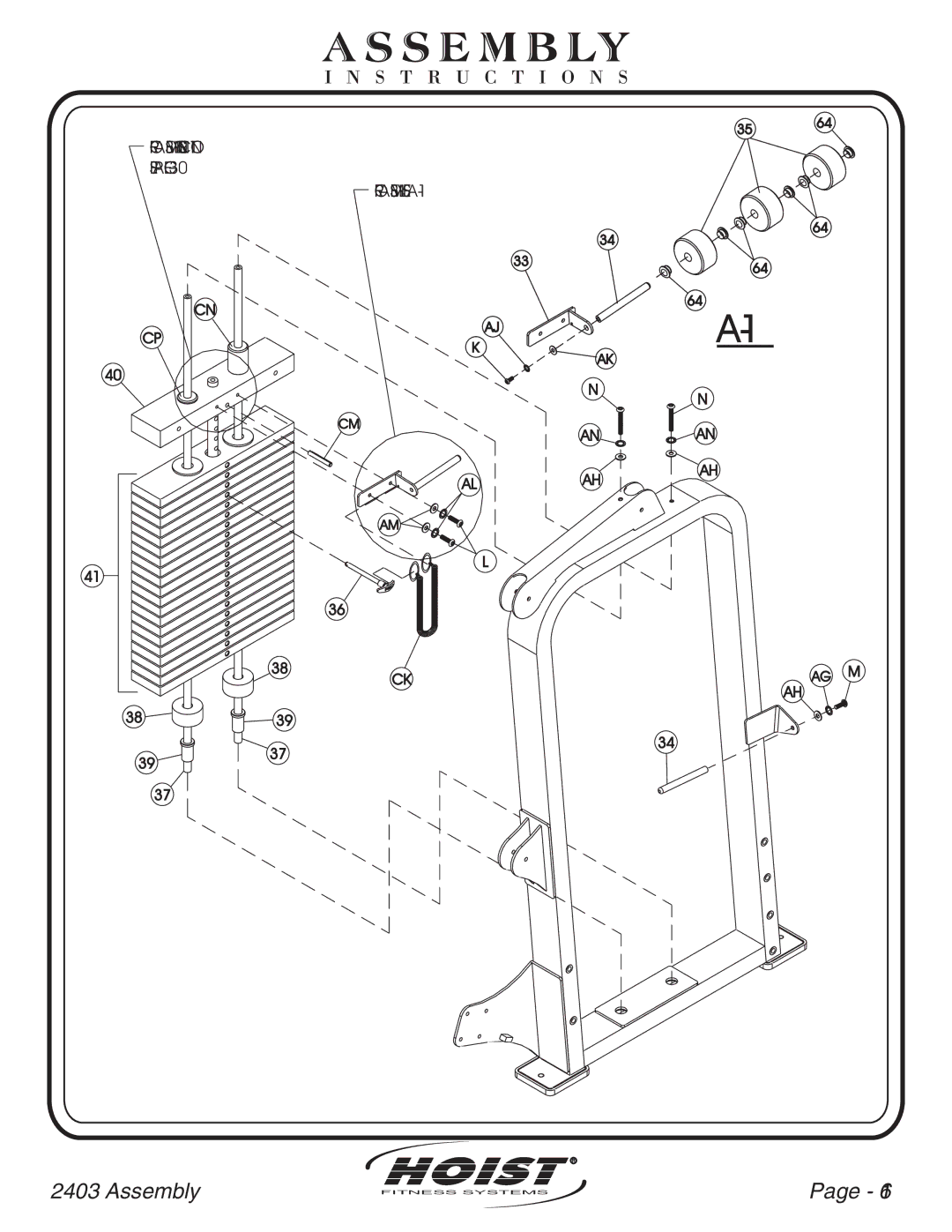 Hoist Fitness CL-2403 owner manual For Assembly Instruction See For Assembly see A-1 