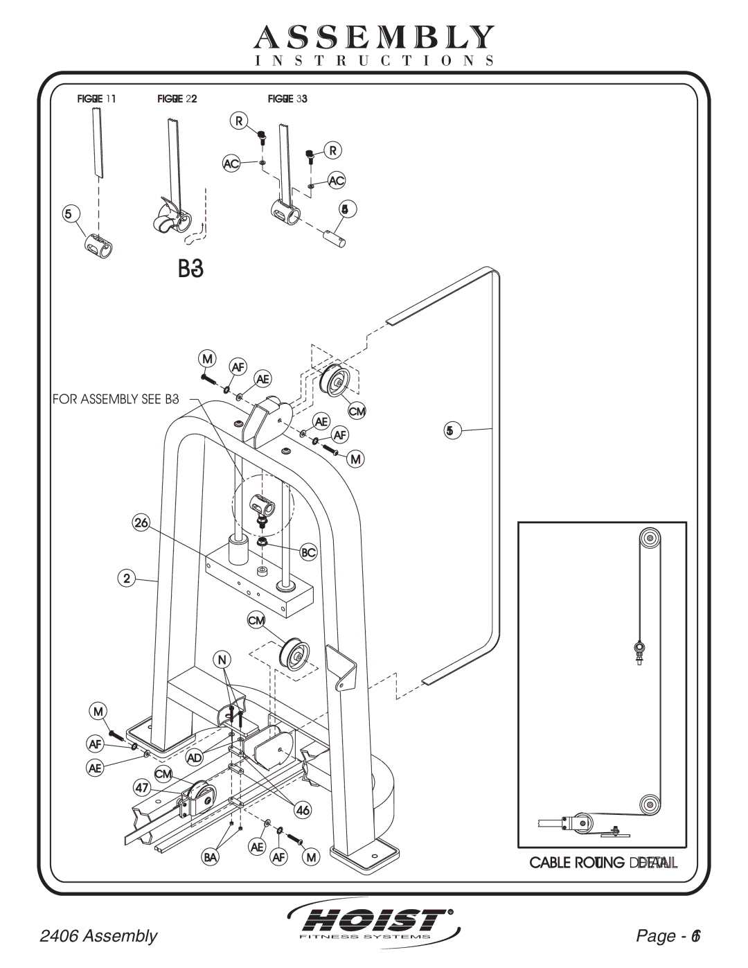 Hoist Fitness CL-2406 owner manual For Assembly see B-3 