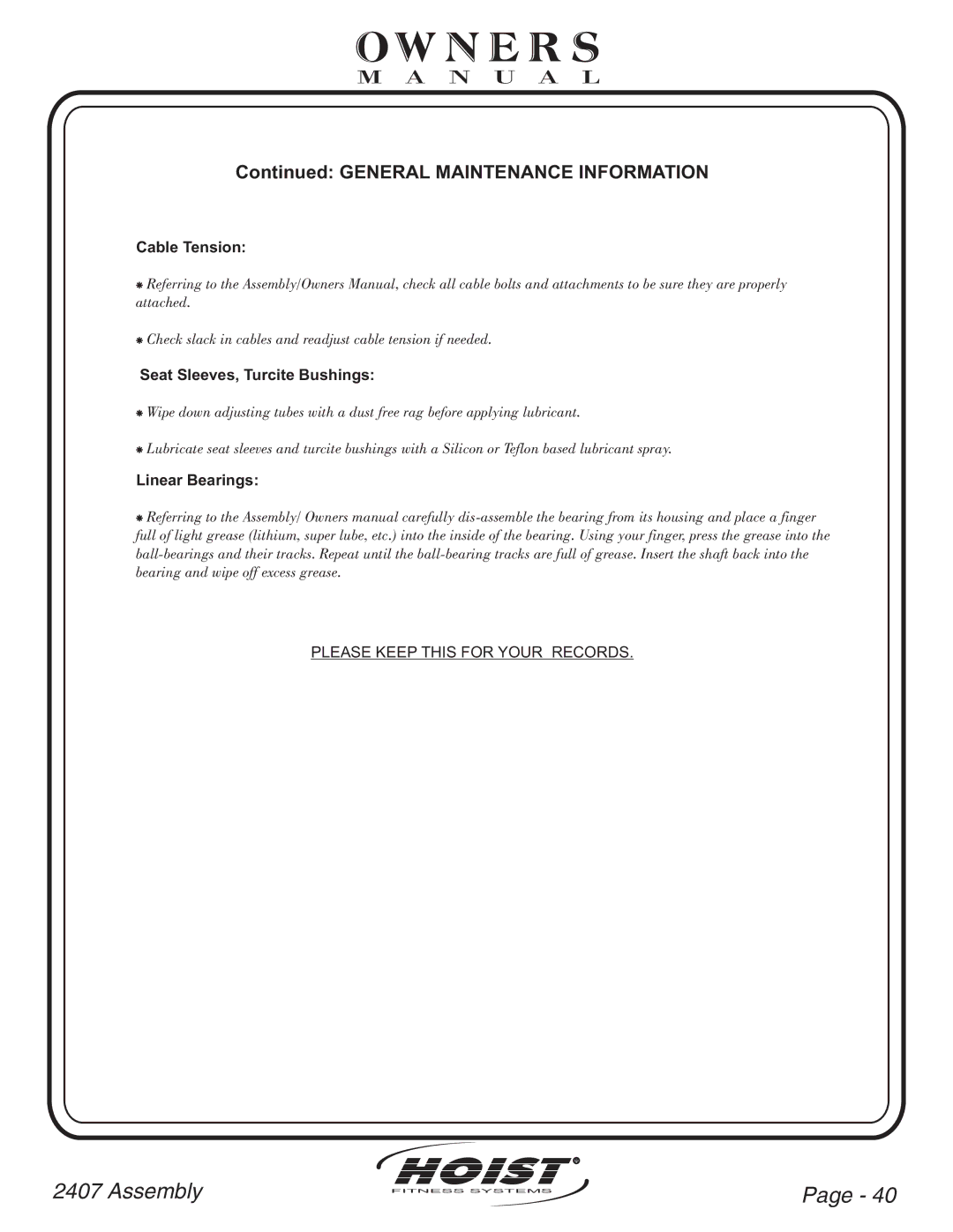 Hoist Fitness CL-2407 owner manual General Maintenance Information 