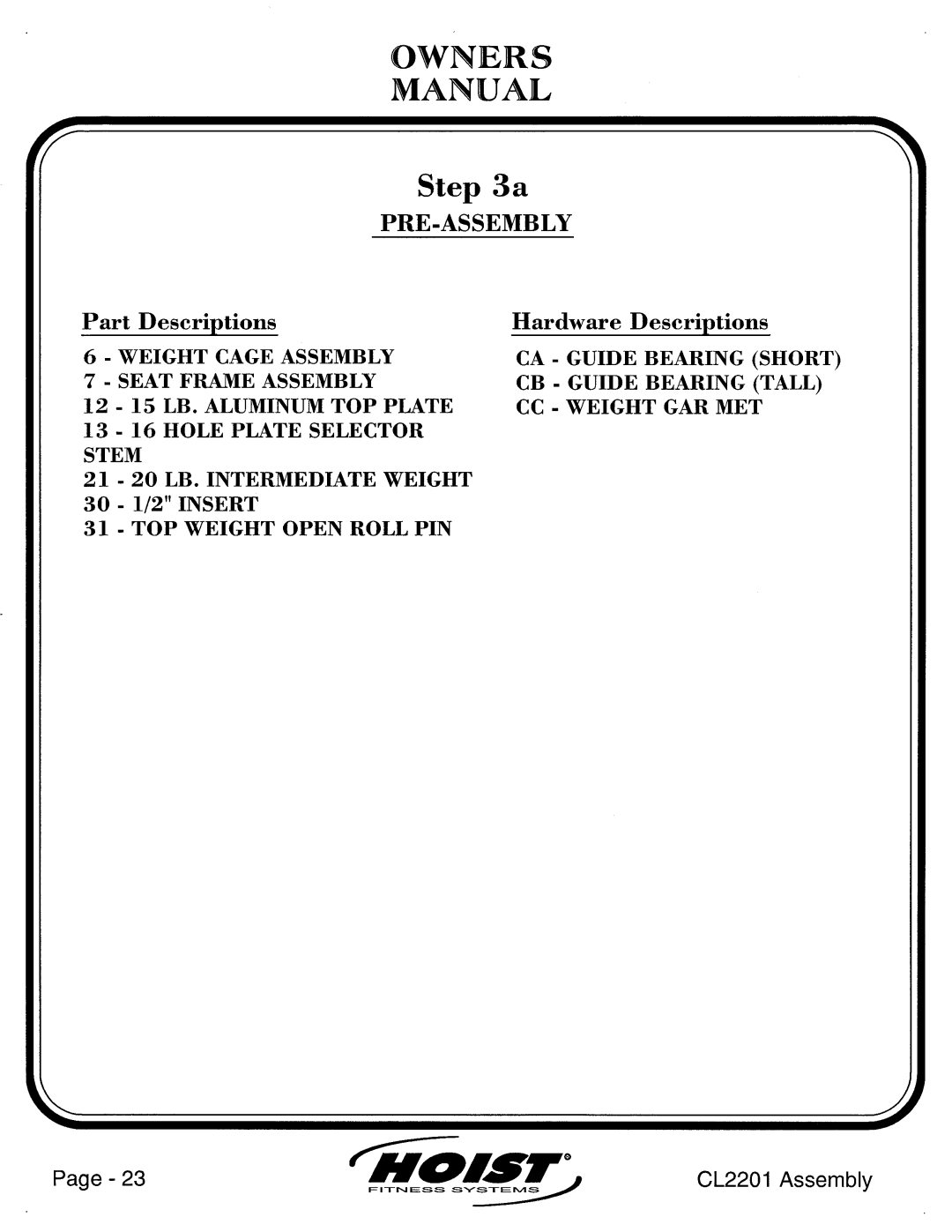 Hoist Fitness CL2201 manual 