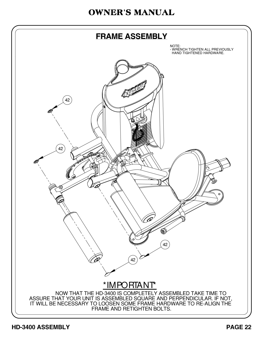 Hoist Fitness hd-3400 owner manual Wrench Tighten ALL Previously Hand Tightened Hardware 