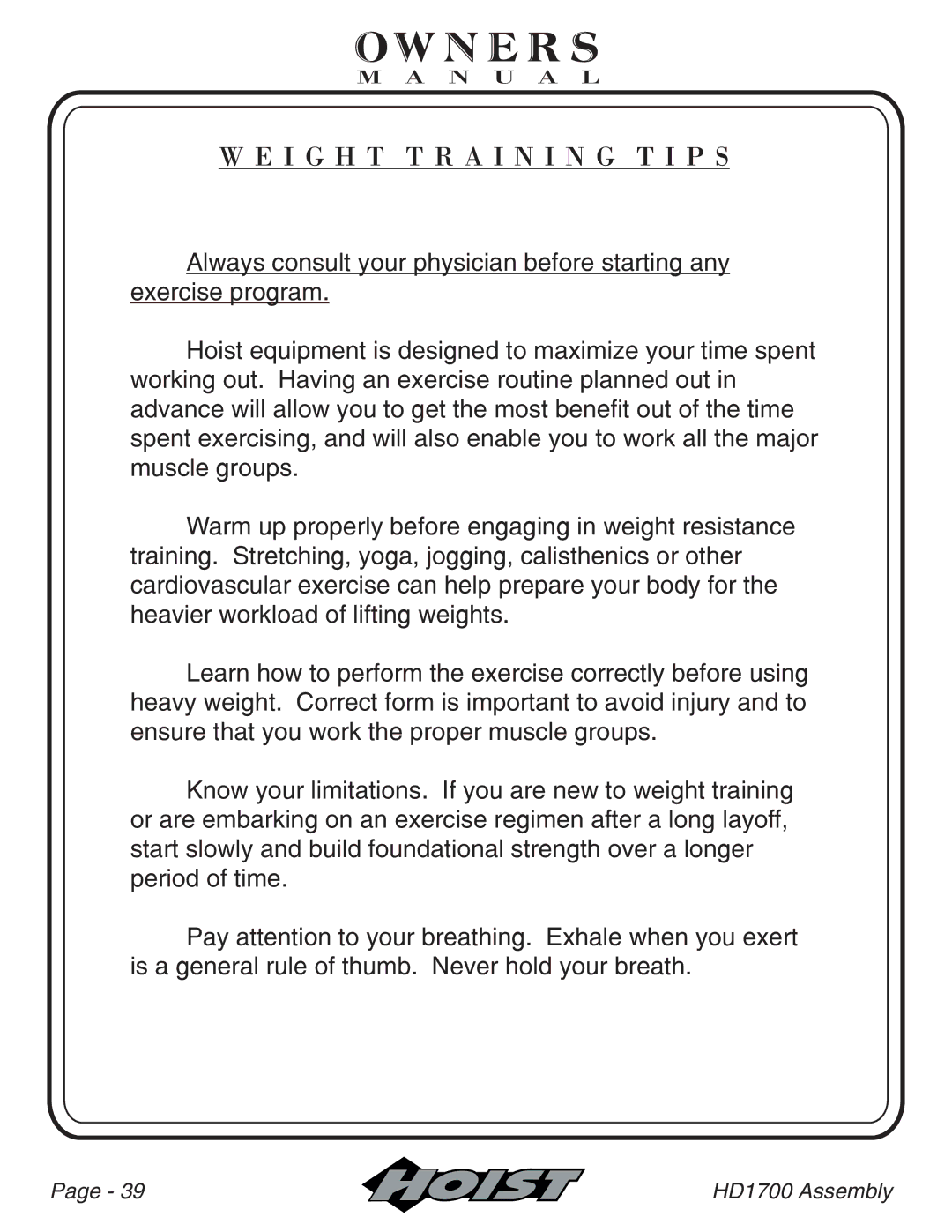 Hoist Fitness HD1700 owner manual I G H T T R a I N I N G T I P S 