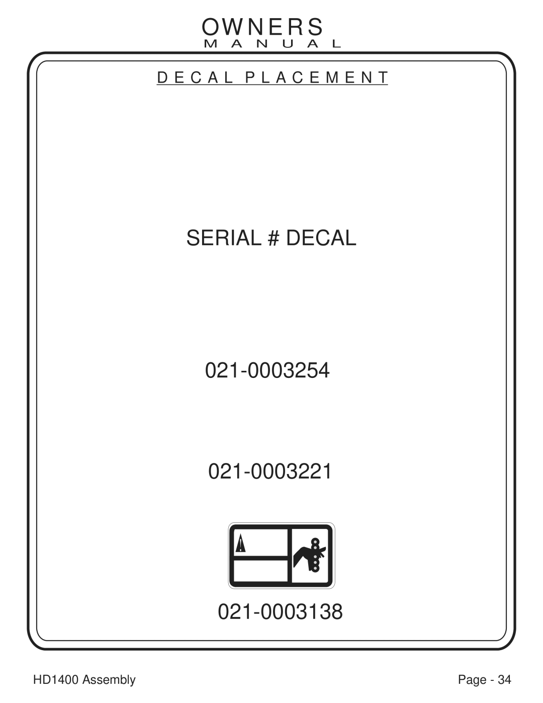 Hoist Fitness HDI400 owner manual Serial # Decal 