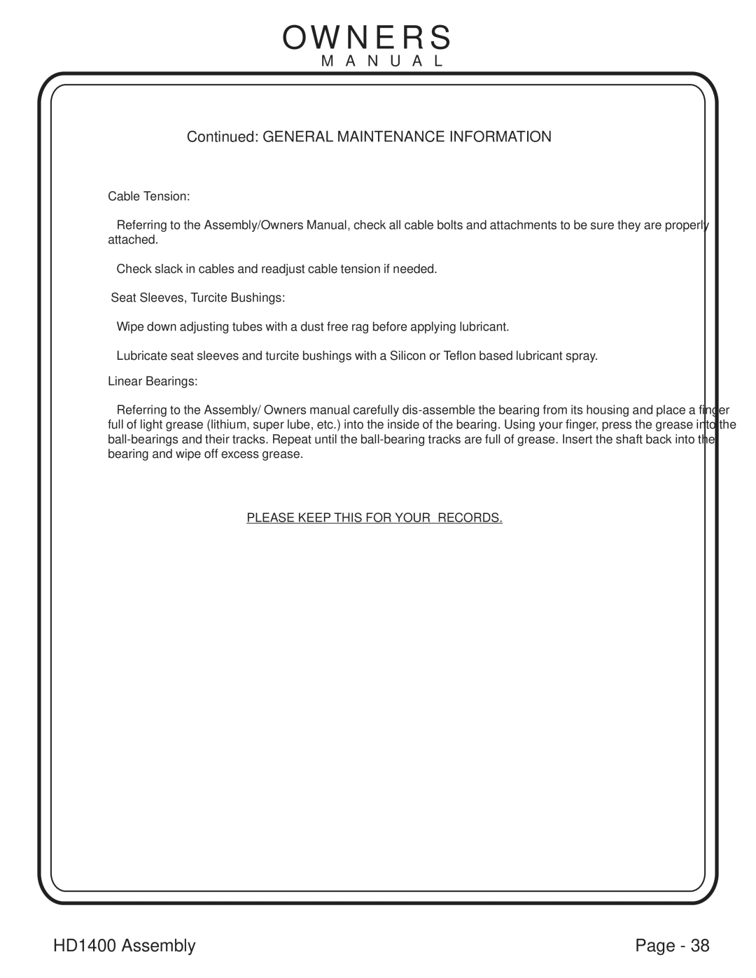 Hoist Fitness HDI400 owner manual General Maintenance Information 