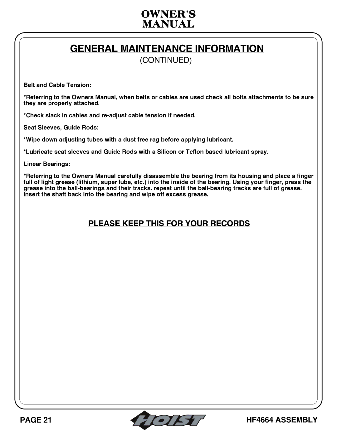 Hoist Fitness HF4664 owner manual Owners Manual General Maintenance Information 