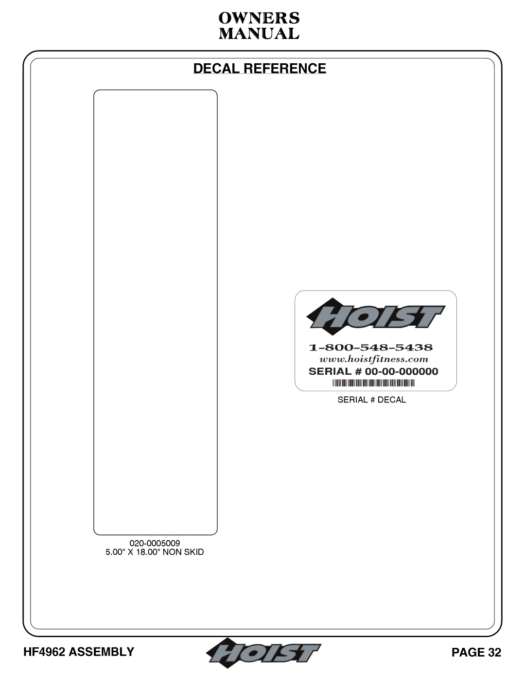 Hoist Fitness HF4962 owner manual 020-0005009 00 X 18.00 NON Skid 