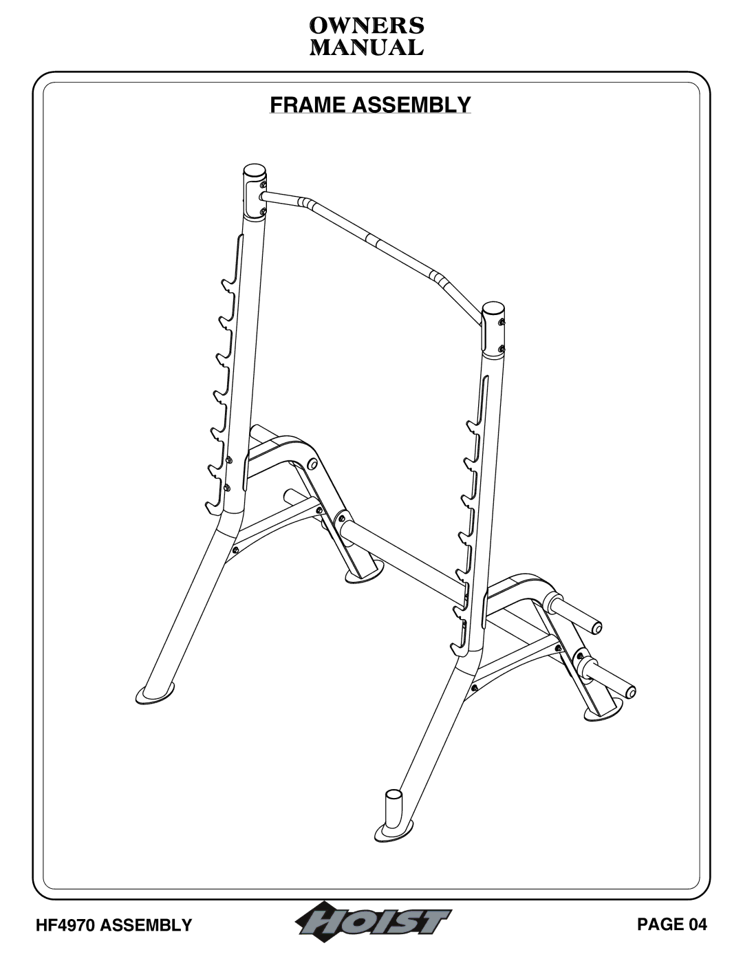 Hoist Fitness hf4970 owner manual Frame Assembly 