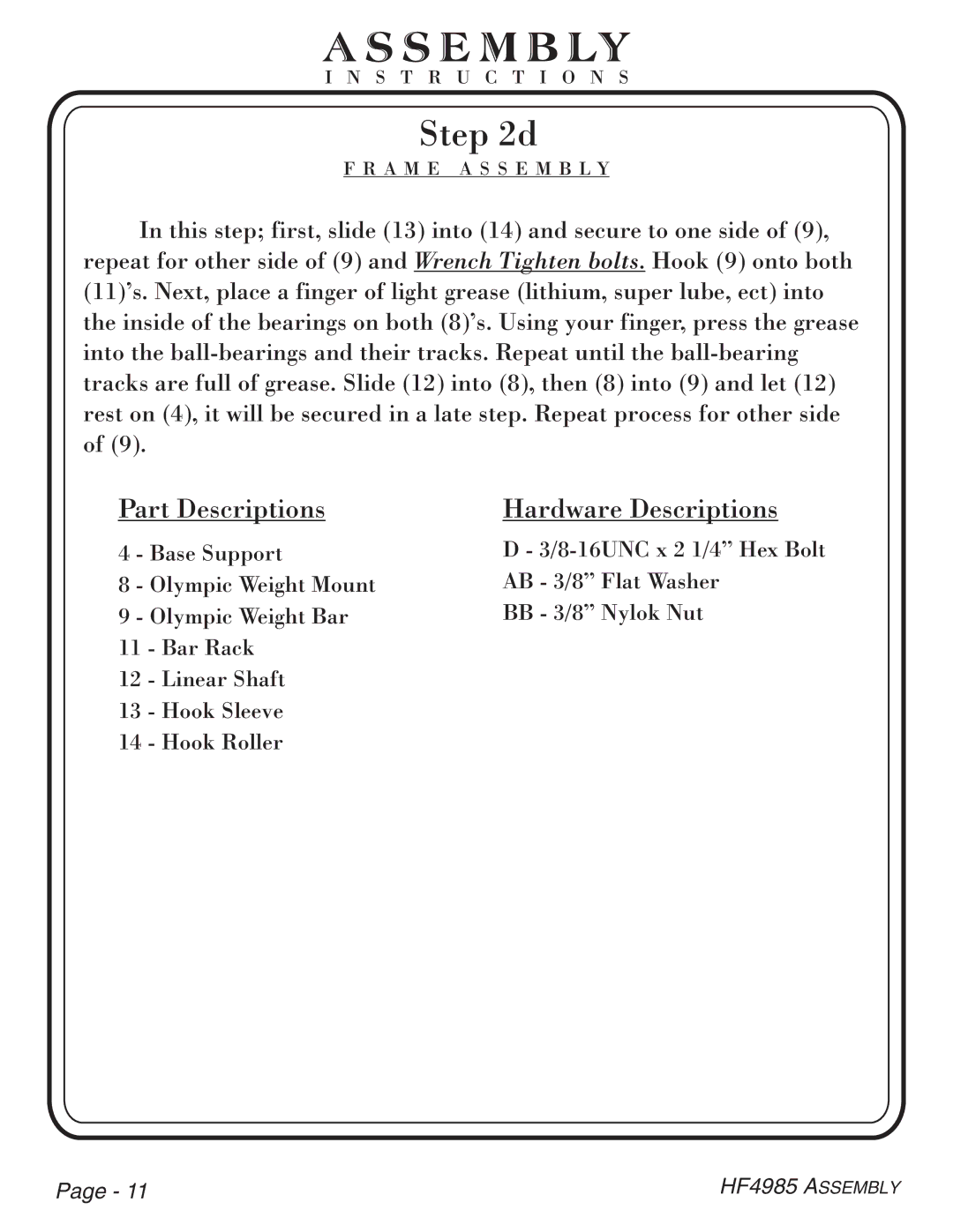Hoist Fitness HF4985 owner manual 8-16UNC x 2 1/4 Hex Bolt 