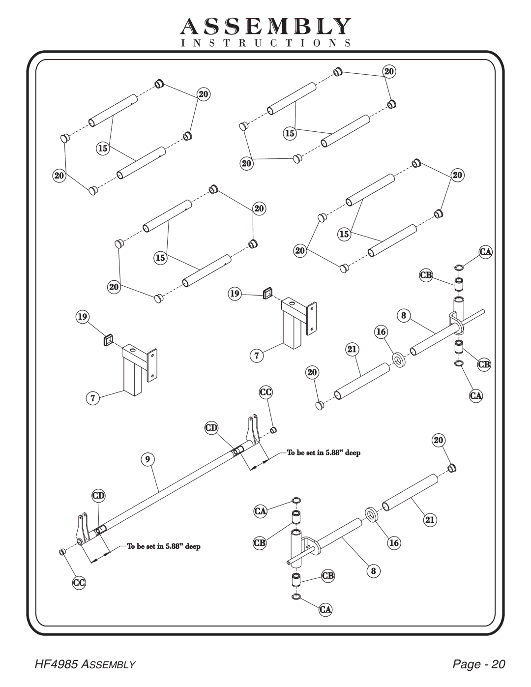 Hoist Fitness HF4985 owner manual To be set in 5.88 deep 