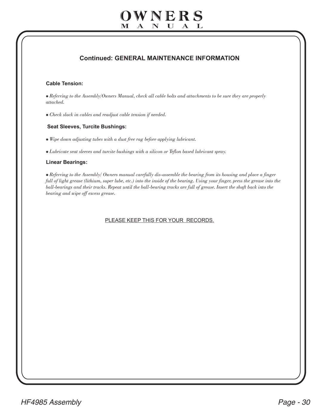 Hoist Fitness HF4985 owner manual General Maintenance Information 