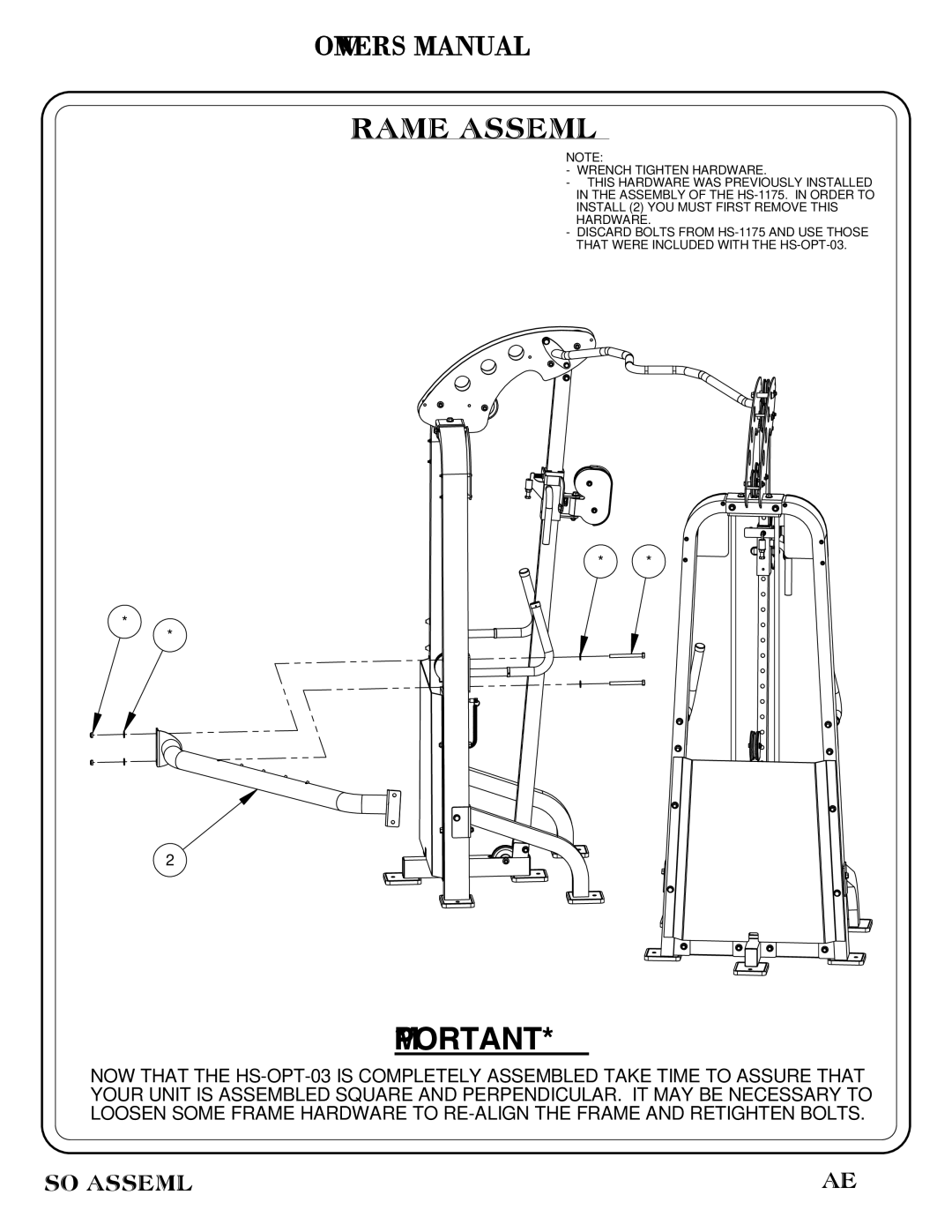 Hoist Fitness HS-OPT-03 owner manual Frame Assembly 