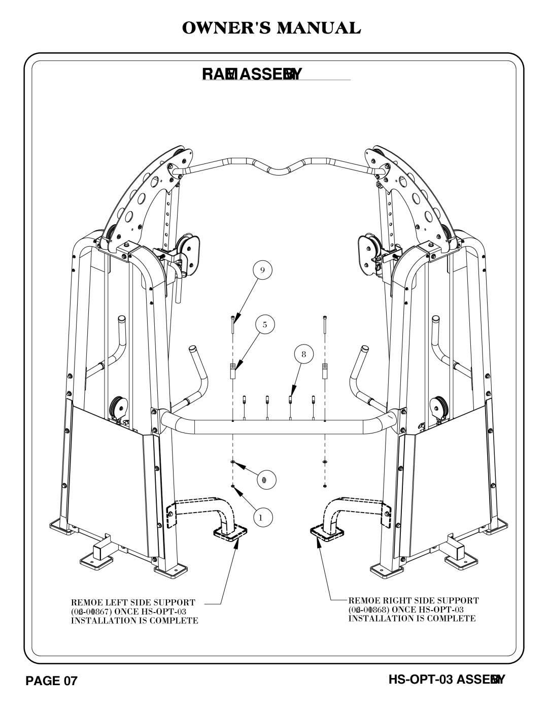 Hoist Fitness HS-OPT-03 owner manual Remove Left Side Support Remove Right Side Support 