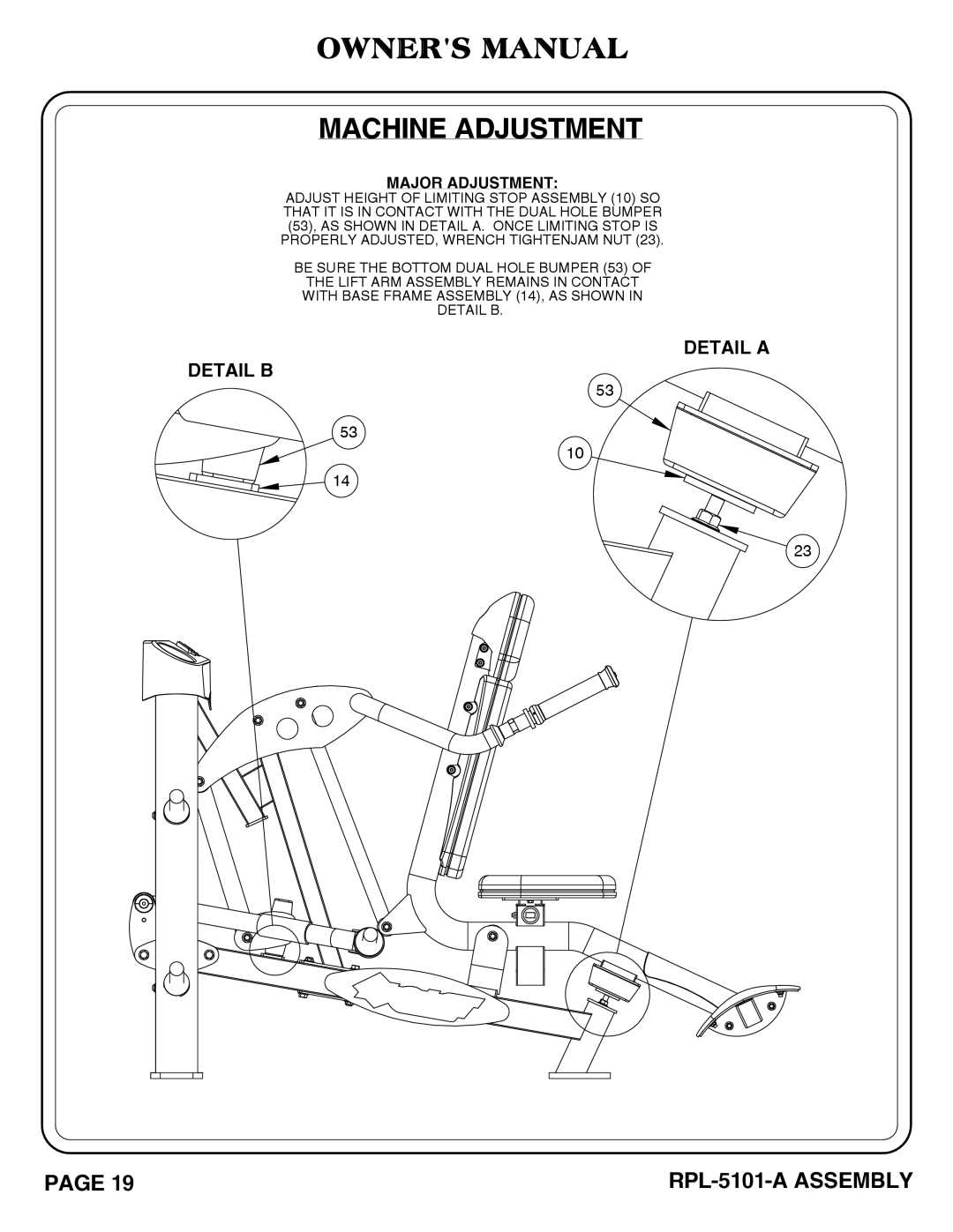 Hoist Fitness RPL-5101-A owner manual Machine Adjustment, Major Adjustment 