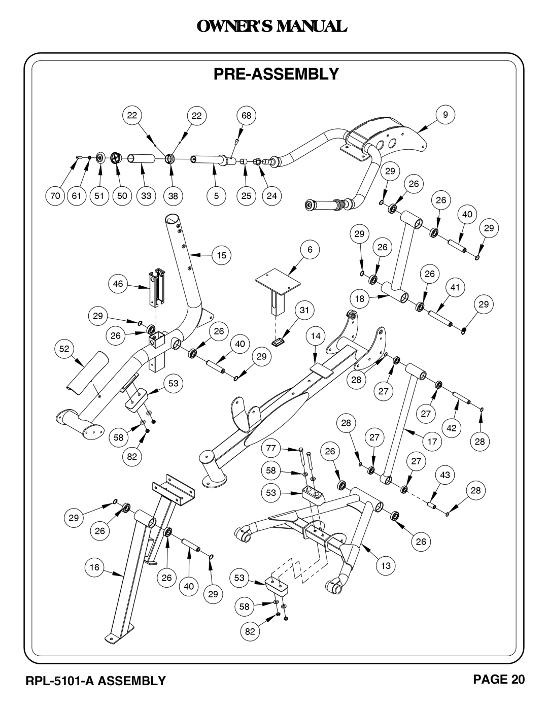 Hoist Fitness RPL-5101-A owner manual Pre-Assembly 