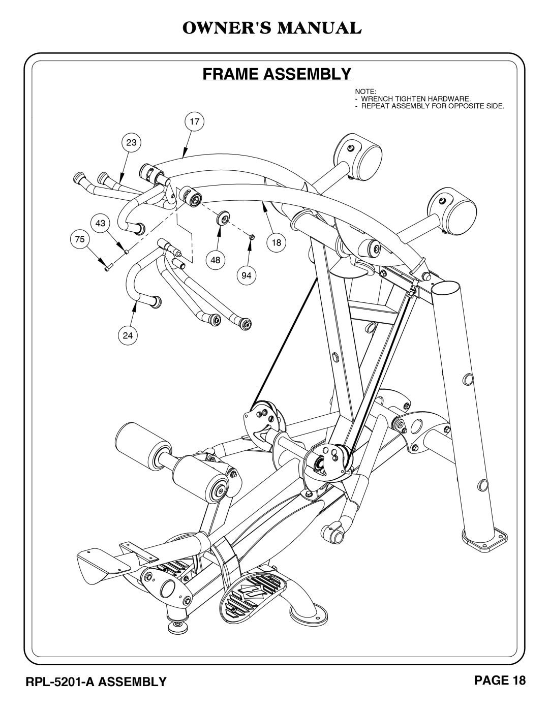 Hoist Fitness RPL-5201-A owner manual Wrench Tighten Hardware Repeat Assembly for Opposite Side 