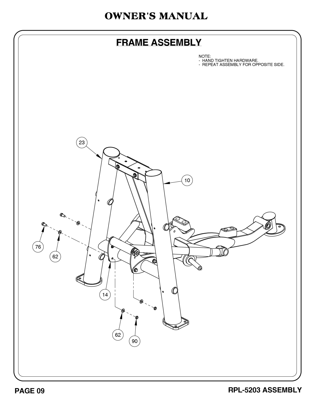 Hoist Fitness rpl-5203 owner manual Hand Tighten Hardware Repeat Assembly for Opposite Side 