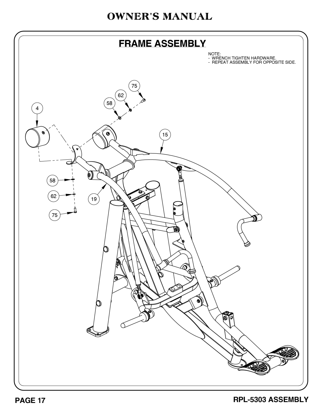 Hoist Fitness RPL-5303 owner manual Wrench Tighten Hardware Repeat Assembly for Opposite Side 