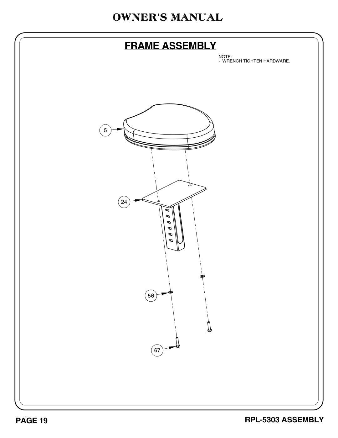 Hoist Fitness RPL-5303 owner manual Wrench Tighten Hardware 