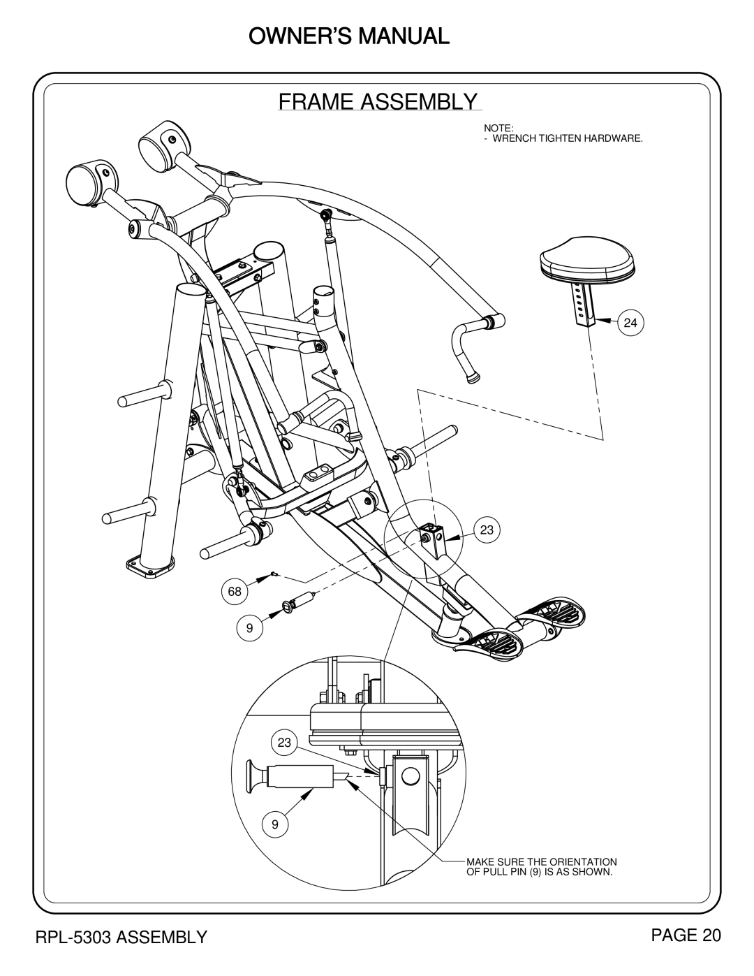 Hoist Fitness RPL-5303 owner manual Frame Assembly 