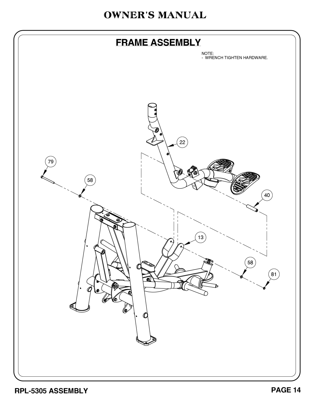 Hoist Fitness RPL-5305 owner manual Wrench Tighten Hardware 