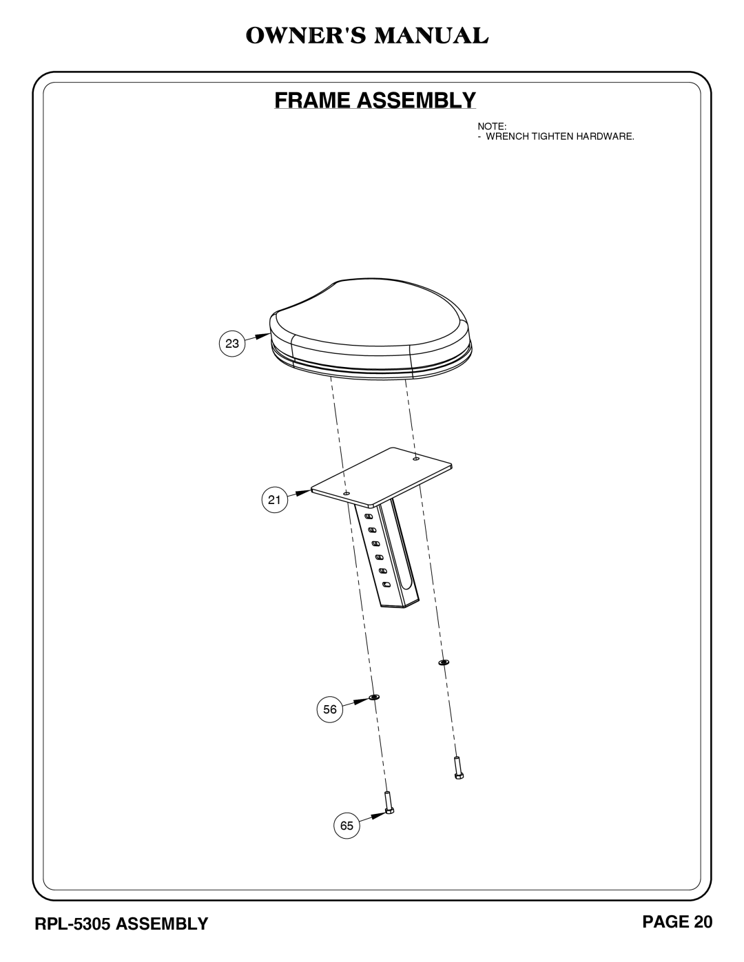 Hoist Fitness RPL-5305 owner manual Wrench Tighten Hardware 