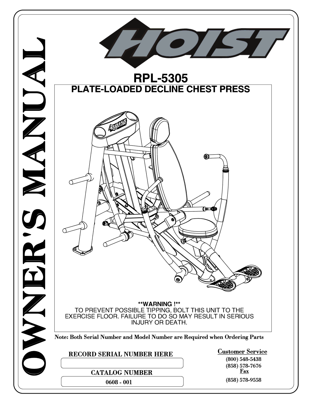 Hoist Fitness RPL-5305 owner manual PLATE-LOADED Decline Chest Press 