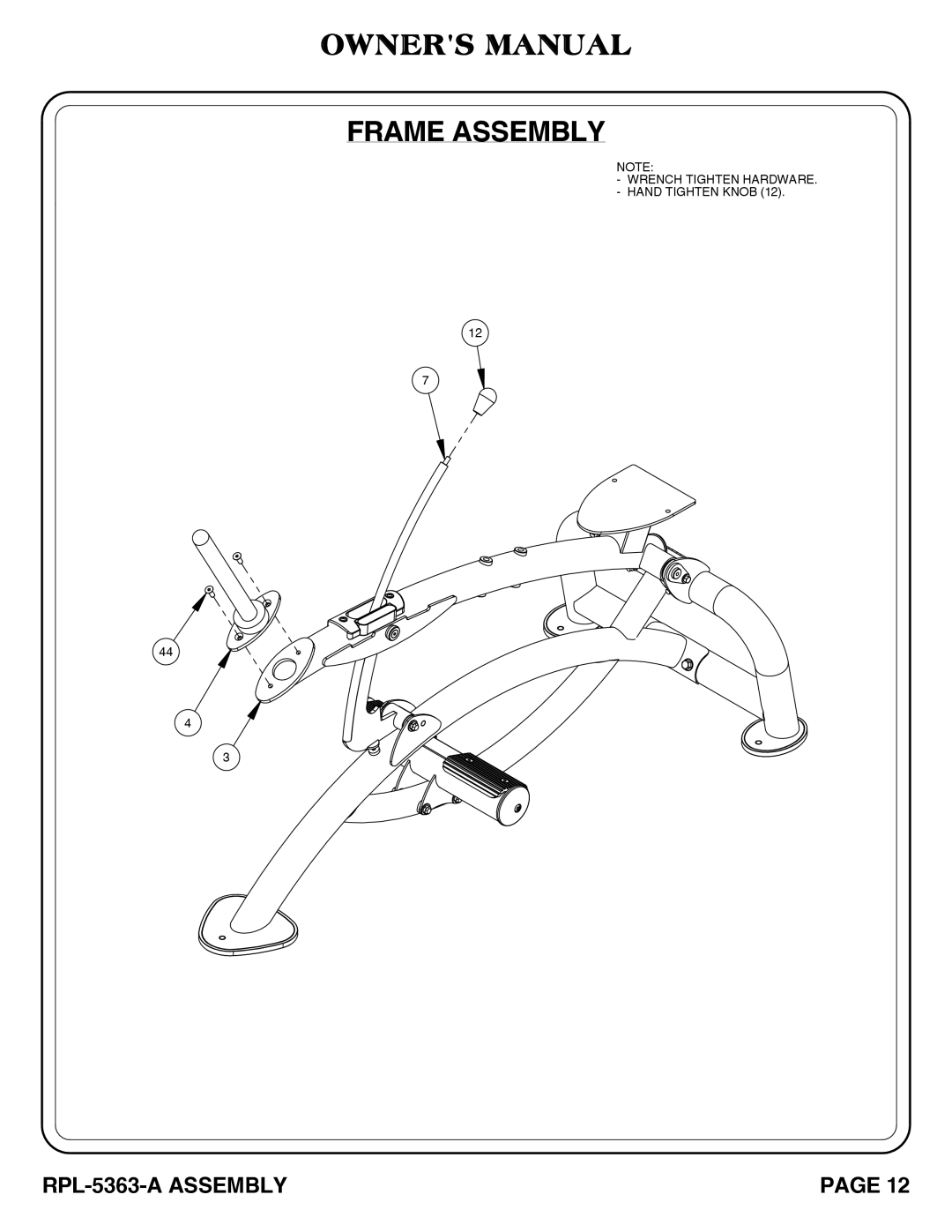 Hoist Fitness RPL-5363-A owner manual Wrench Tighten HARDWARE. Hand Tighten Knob 