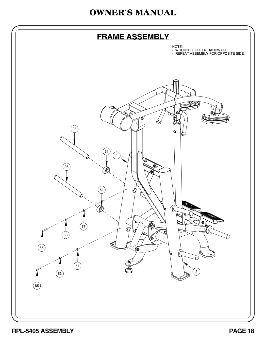 Hoist Fitness RPL-5405 owner manual Wrench Tighten Hardware Repeat Assembly for Opposite Side 