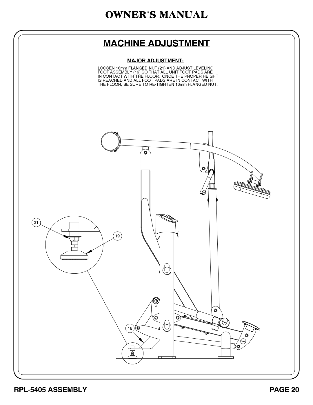 Hoist Fitness RPL-5405 owner manual Machine Adjustment, Major Adjustment 