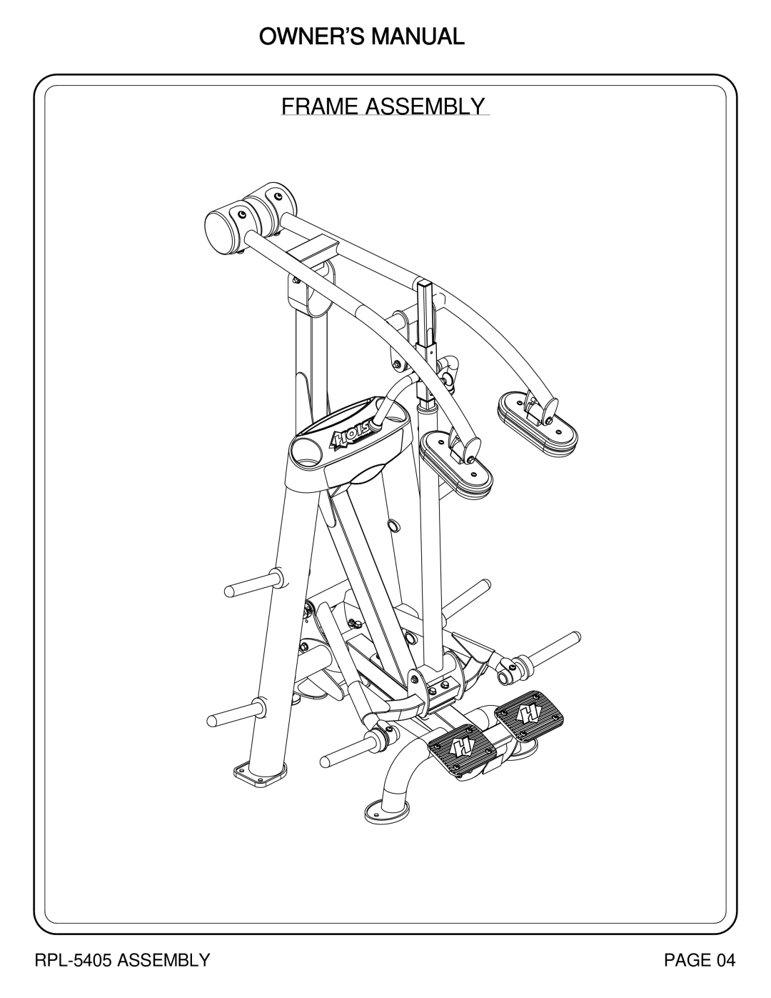 Hoist Fitness RPL-5405 owner manual Frame Assembly 