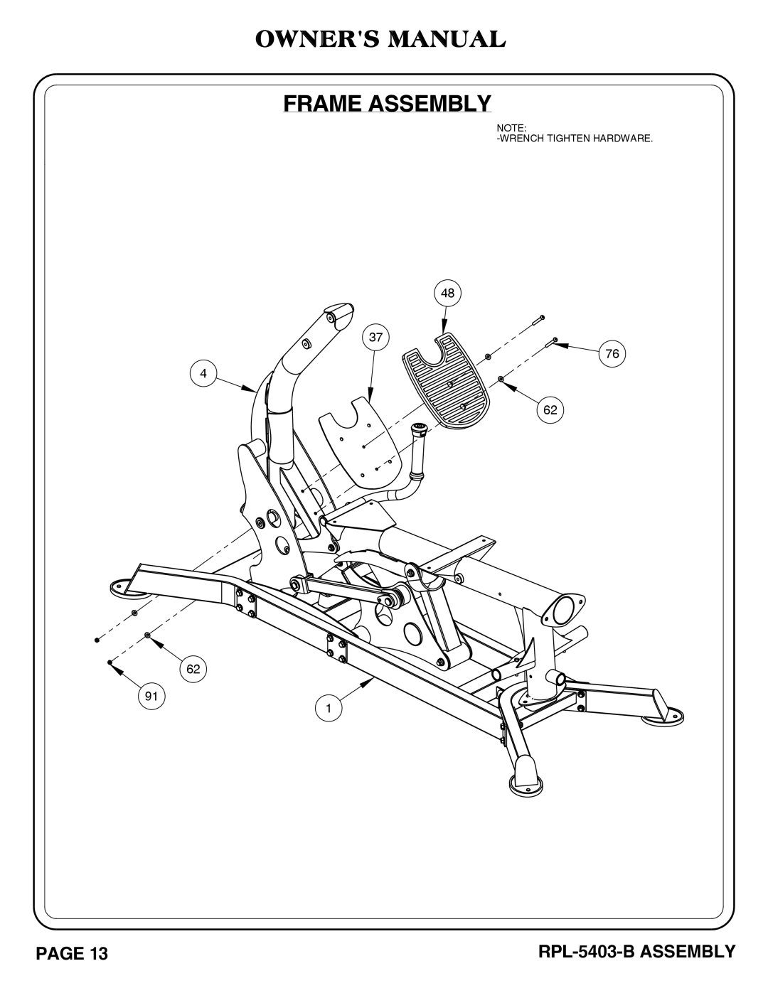 Hoist Fitness RPL-5406-B owner manual Wrench Tighten Hardware 