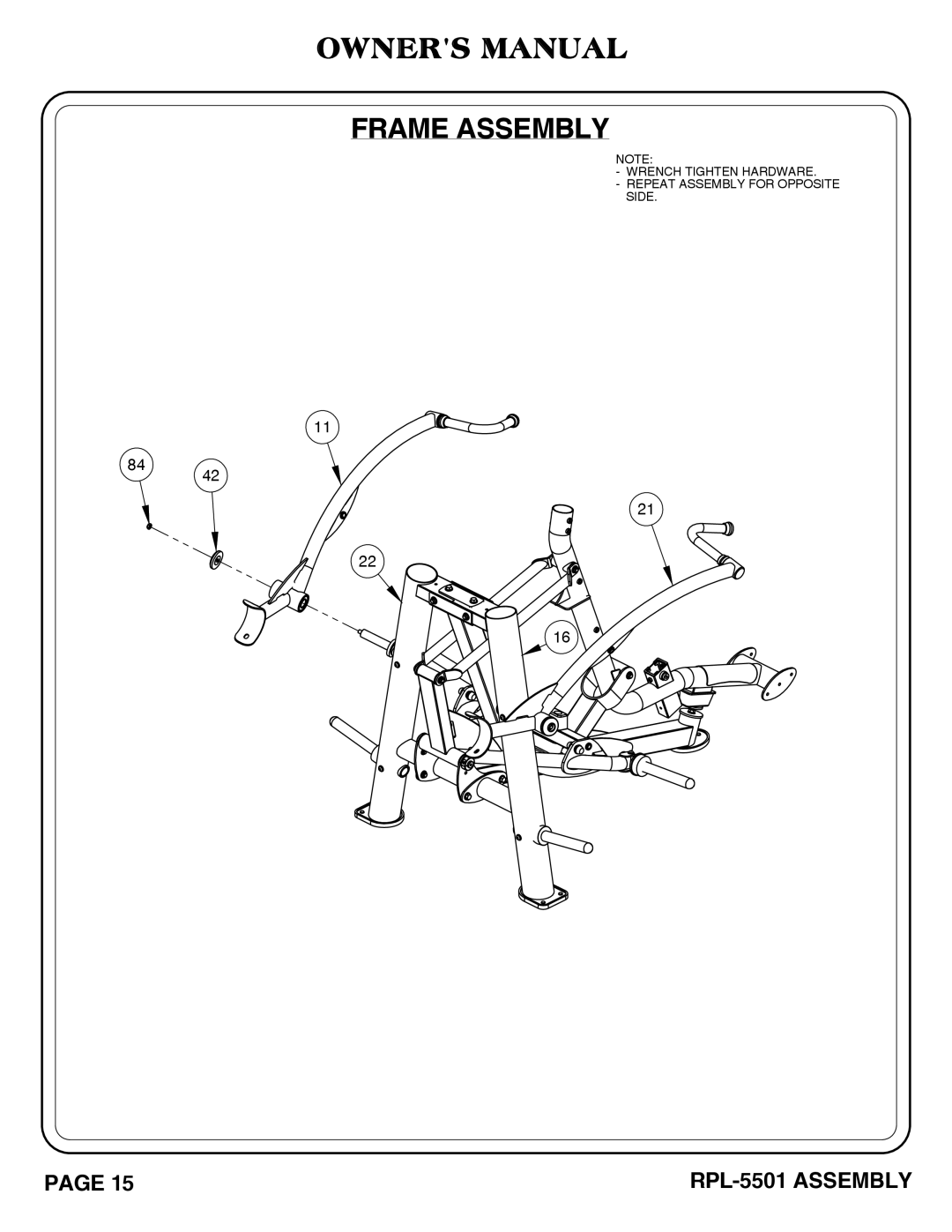 Hoist Fitness RPL-5501 owner manual Wrench Tighten Hardware Repeat Assembly for Opposite Side 