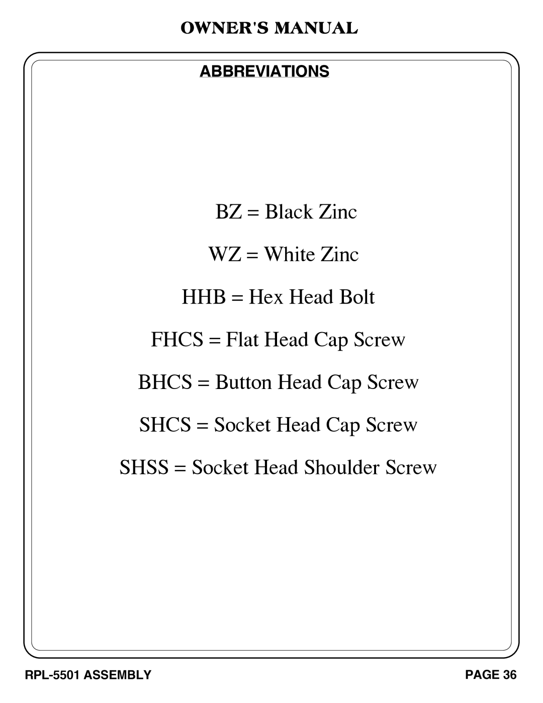 Hoist Fitness RPL-5501 owner manual BZ = Black Zinc WZ = White Zinc HHB = Hex Head Bolt, Abbreviations 