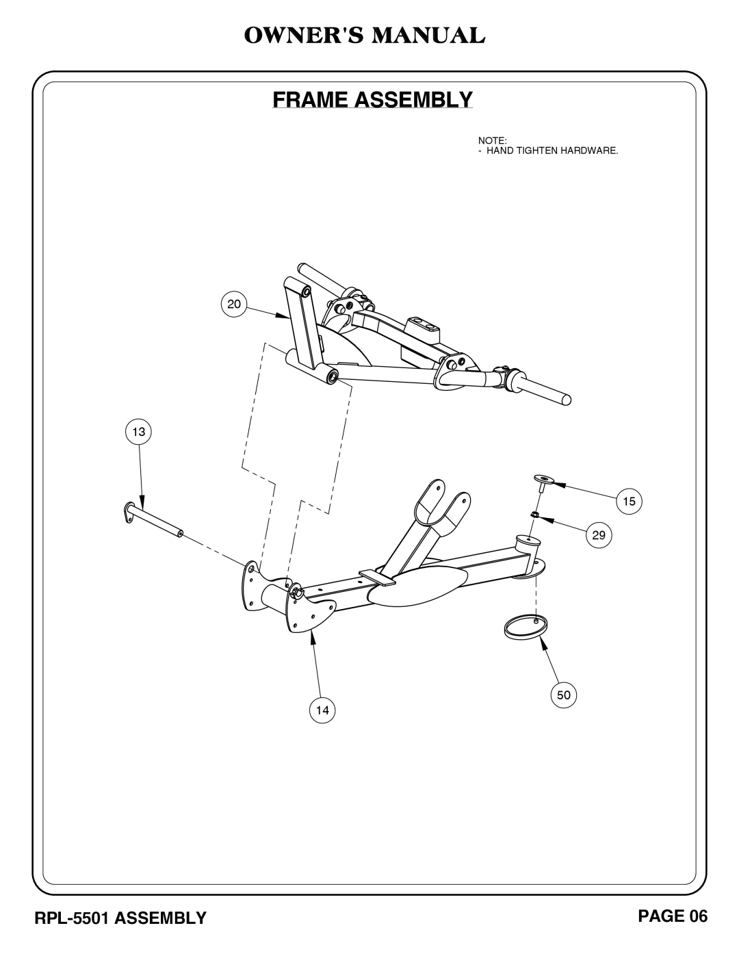 Hoist Fitness RPL-5501 owner manual Hand Tighten Hardware 