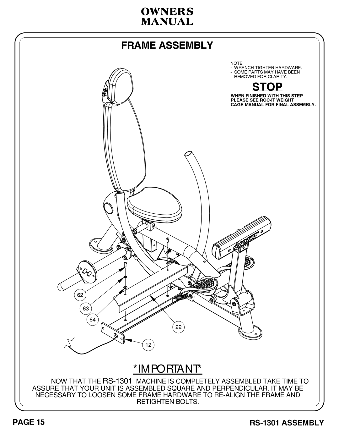 Hoist Fitness RS-1301 owner manual Stop, Owners Manual Frame Assembly 